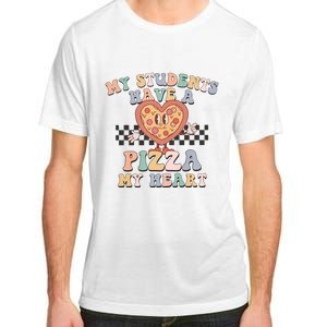 My Students Have A Pizza My Heart Teaching Assistant Heart Valentine's Day Adult ChromaSoft Performance T-Shirt