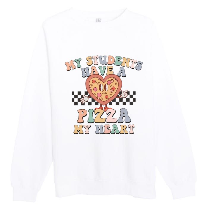 My Students Have A Pizza My Heart Teaching Assistant Heart Valentine's Day Premium Crewneck Sweatshirt