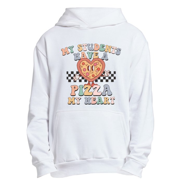 My Students Have A Pizza My Heart Teaching Assistant Heart Valentine's Day Urban Pullover Hoodie