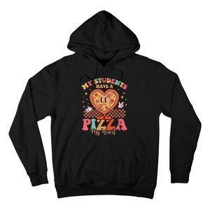 My Students Have A Pizza Of My Heart Valentines Day Teacher Hoodie