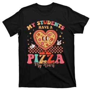 My Students Have A Pizza Of My Heart Valentines Day Teacher T-Shirt