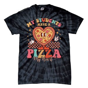 My Students Have A Pizza Of My Heart Valentines Day Teacher Tie-Dye T-Shirt