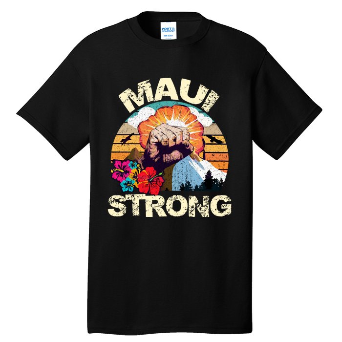 Maui Strong Hawaii Strong Support Vintage Maui Tall T-Shirt