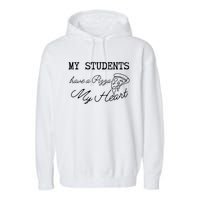 My Students Have A Pizza My Heart Teacher Valentine Garment-Dyed Fleece Hoodie