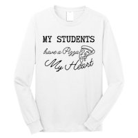 My Students Have A Pizza My Heart Teacher Valentine Long Sleeve Shirt