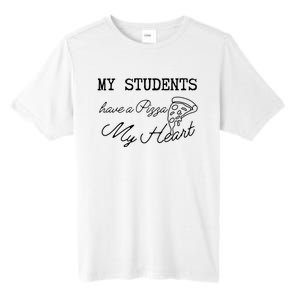 My Students Have A Pizza My Heart Teacher Valentine Tall Fusion ChromaSoft Performance T-Shirt