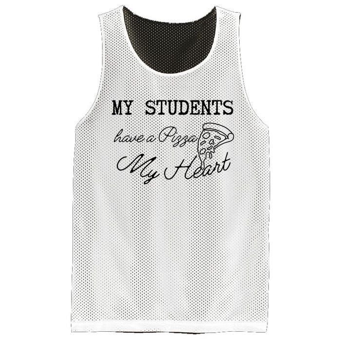 My Students Have A Pizza My Heart Teacher Valentine Mesh Reversible Basketball Jersey Tank