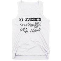 My Students Have A Pizza My Heart Teacher Valentine Tank Top