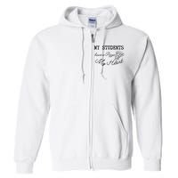 My Students Have A Pizza My Heart Teacher Valentine Full Zip Hoodie