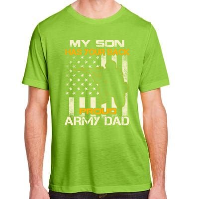 My Son Has Your Back Meaningful Gift Proud Army Dad Military Father's Meaningful Adult ChromaSoft Performance T-Shirt