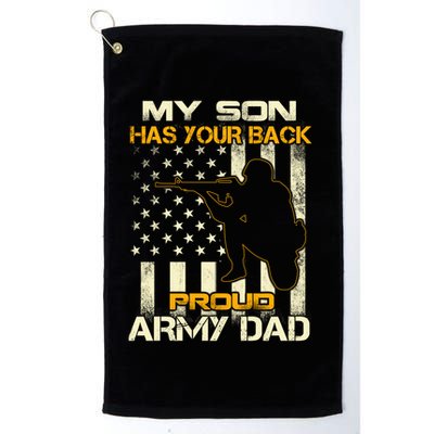 My Son Has Your Back Meaningful Gift Proud Army Dad Military Father's Meaningful Golf Towel