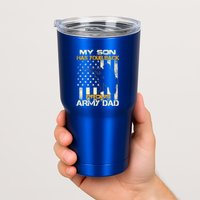 My Son Has Your Back Meaningful Gift Proud Army Dad Military Father's Meaningful Tumbler