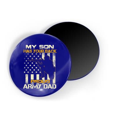 My Son Has Your Back Meaningful Gift Proud Army Dad Military Father's Meaningful Magnet