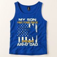 My Son Has Your Back Meaningful Gift Proud Army Dad Military Father's Meaningful Tank Top
