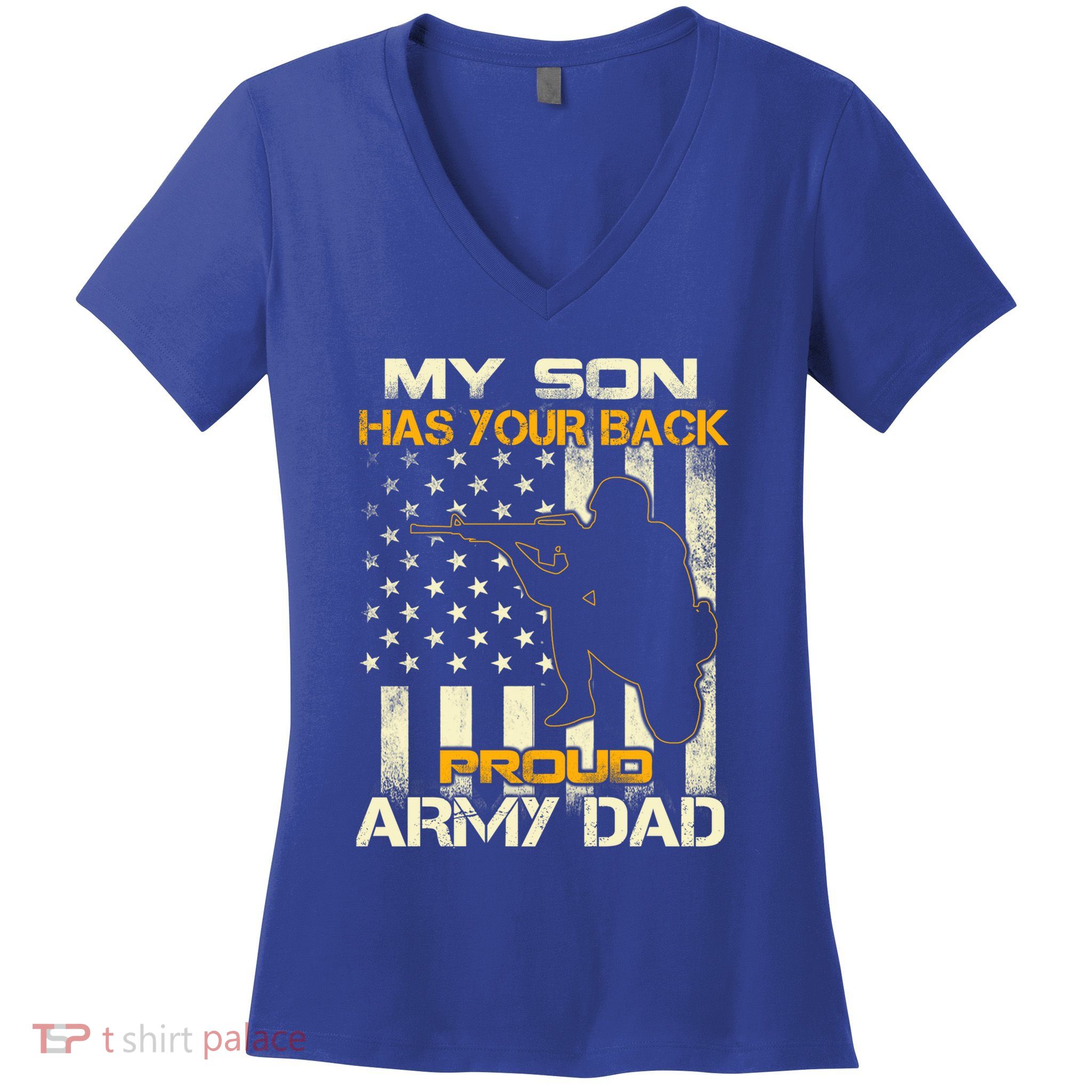 My Son Has Your Back Meaningful Gift Proud Army Dad Military Father's Meaningful Women's V-Neck T-Shirt