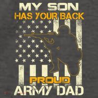 My Son Has Your Back Meaningful Gift Proud Army Dad Military Father's Meaningful Vector Backpack
