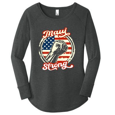 Maui Strong Hawaii Strong Pray For Maui Gift Women's Perfect Tri Tunic Long Sleeve Shirt