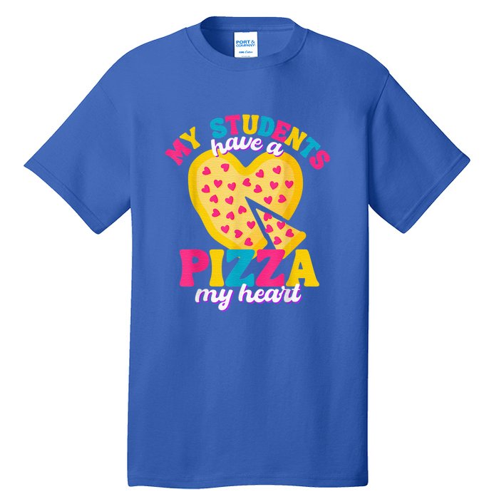 My Students Have A Pizza My Heart Valentines Day Tall T-Shirt