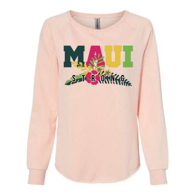 Maui Strong Hawaii Wildfire Relief Womens California Wash Sweatshirt