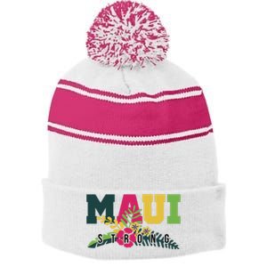 Maui Strong Hawaii Wildfire Relief Stripe Pom Pom Beanie