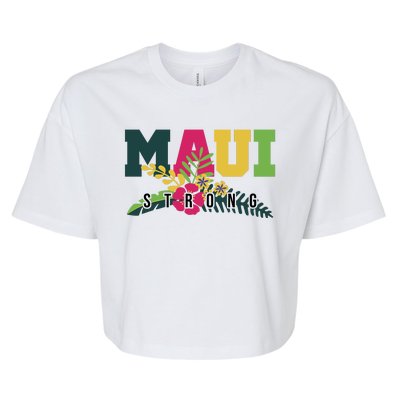 Maui Strong Hawaii Wildfire Relief Bella+Canvas Jersey Crop Tee