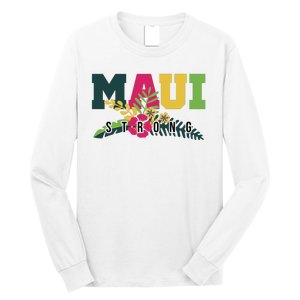 Maui Strong Hawaii Wildfire Relief Long Sleeve Shirt