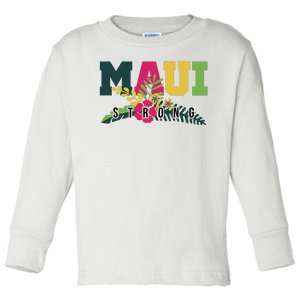 Maui Strong Hawaii Wildfire Relief Toddler Long Sleeve Shirt