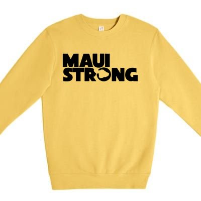 Maui Strong Hawaii Wildfire Premium Crewneck Sweatshirt