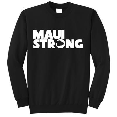 Maui Strong Hawaii Wildfire Sweatshirt
