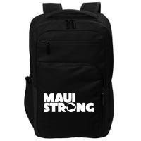 Maui Strong Hawaii Wildfire Impact Tech Backpack