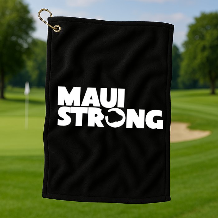 Maui Strong Hawaii Wildfire Golf Towel