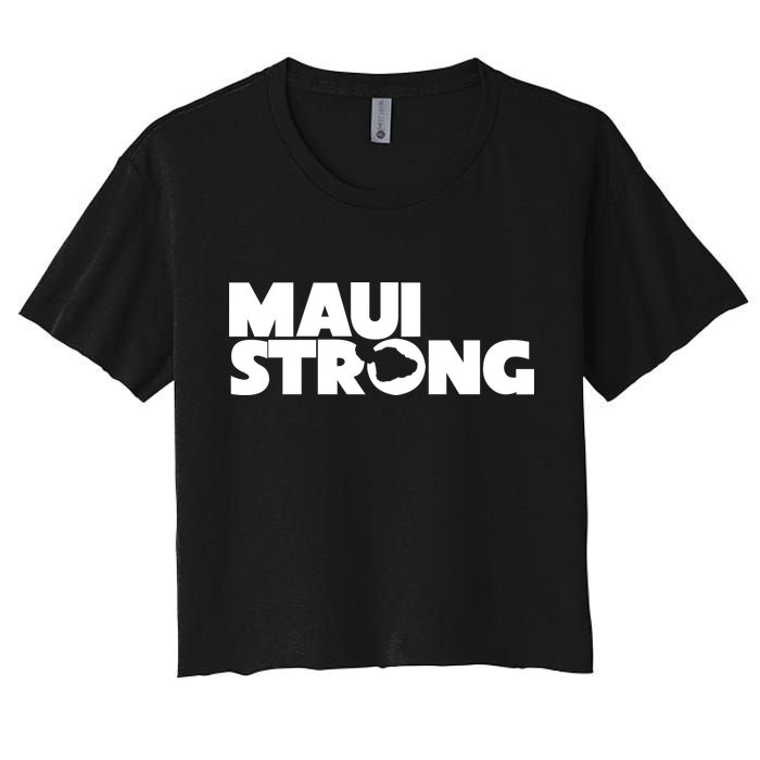 Maui Strong Hawaii Wildfire Women's Crop Top Tee