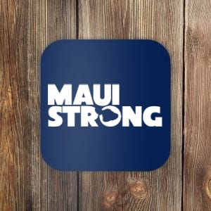 Maui Strong Hawaii Wildfire Coaster