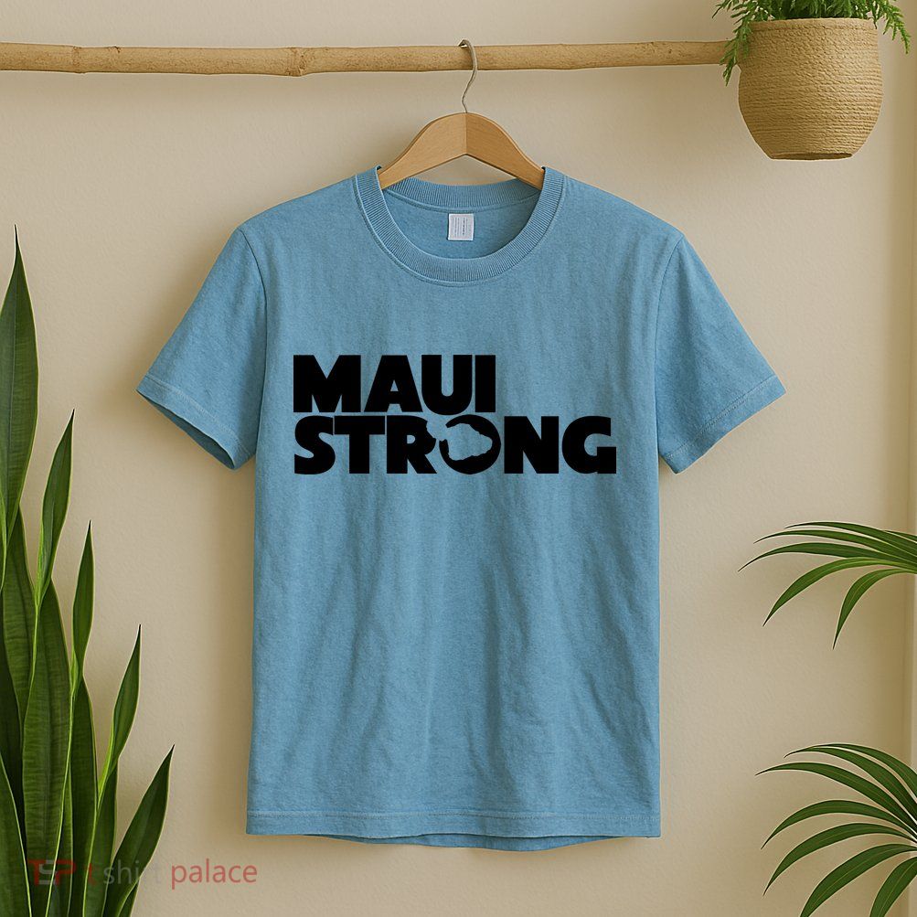 Maui Strong Hawaii Wildfire T-Shirt