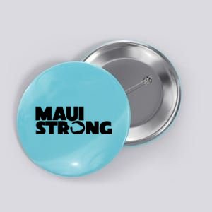 Maui Strong Hawaii Wildfire Button