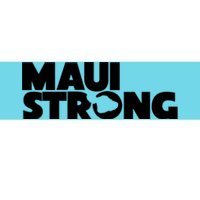 Maui Strong Hawaii Wildfire Bumper Sticker