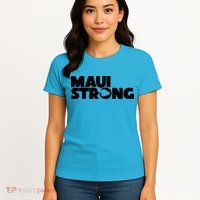 Maui Strong Hawaii Wildfire Womens T-Shirt