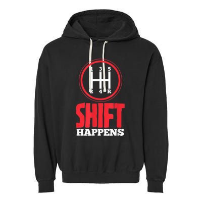 Mens Shift Happens Funny Mechanic Car Lover Garment-Dyed Fleece Hoodie