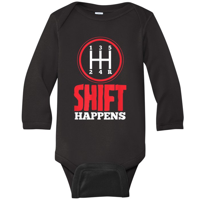 Mens Shift Happens Funny Mechanic Car Lover Baby Long Sleeve Bodysuit