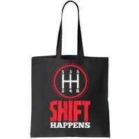 Mens Shift Happens Funny Mechanic Car Lover Tote Bag