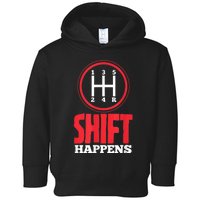 Mens Shift Happens Funny Mechanic Car Lover Toddler Hoodie