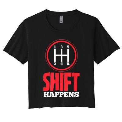 Mens Shift Happens Funny Mechanic Car Lover Crop Top