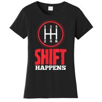 Mens Shift Happens Funny Mechanic Car Lover Women's T-Shirt