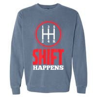Mens Shift Happens Funny Mechanic Car Lover Garment-Dyed Sweatshirt