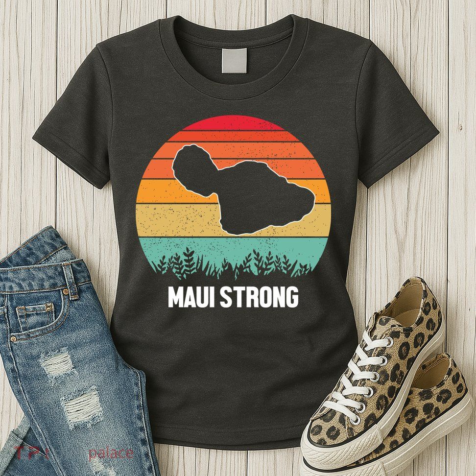 Maui Strong Hawaii Wildfire Sunset Womens T-Shirt