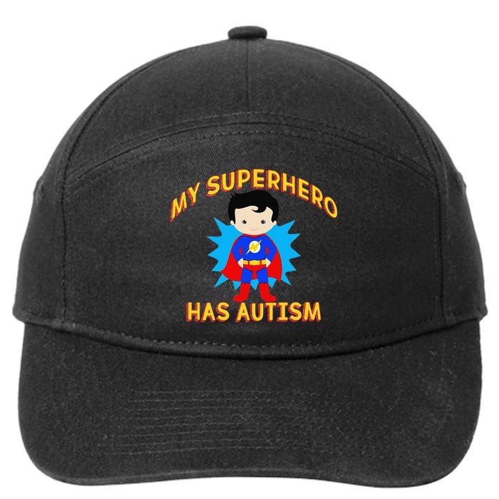 MY SUPERHERO HAS AUTISM Awareness Matching Meme 7-Panel Snapback Hat