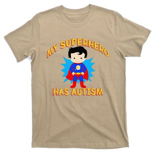 MY SUPERHERO HAS AUTISM Awareness Matching Meme T-Shirt