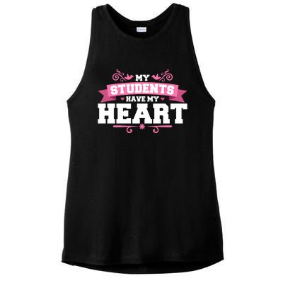 My Students Have My Heart Tearcher And Students Meaningful Gift Ladies PosiCharge Tri-Blend Wicking Tank