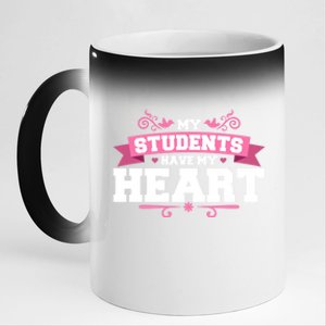 My Students Have My Heart Tearcher And Students Meaningful Gift 11oz Black Color Changing Mug