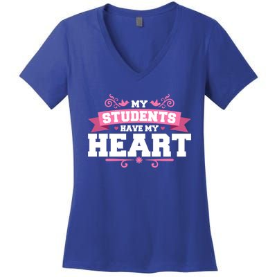 My Students Have My Heart Tearcher And Students Meaningful Gift Women's V-Neck T-Shirt